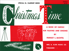 Kjos Buchtel   Christmas Time - Descant Part - Clarinet