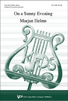 ON A SUNNY EVENING (NO.2 FROM TEREZINLIEDER) by Helms Marjan for SSA/2 Part/U