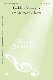 Golden Slumbers by Culloton Matthew - Culloton Matthew - for SSA