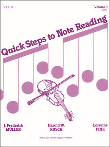 Quick Steps To Notereading, Vol 1, Violin