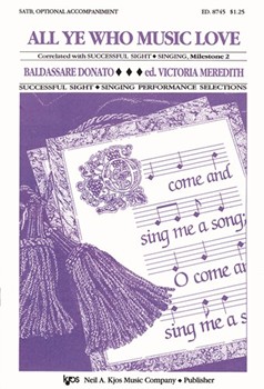 All Ye Who Music Love by Donato - Meredith - for SATB