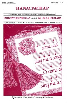 HANACPACHAP by Escalada Oscar for SATB