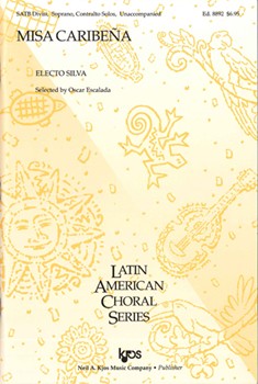 Misa Caribena by Silva Electo - Escalada Oscar - for SATB