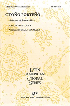 Invierno Porteno by Piazzolla Astor - Escalada Oscar - for SATB