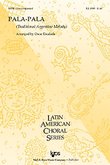 Pala Pala by Escalada Oscar - Escalada Oscar - for SATB a cappella
