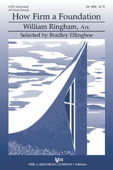 How Firm A Foundation by Ringham William - Ringham William - for SATB