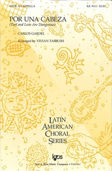 Por Una Cabeza by Gardel Carlos - Tabbush Vivian - for SATB