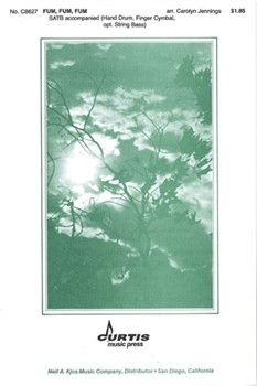 Fum Fum Fum by - Jennings - for SATB a cappella