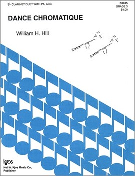 DANCE CHROMATIQUE by Hill William for WOODWIND D