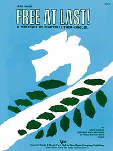 FREE AT LAST by McLin Lena for Choral Collection