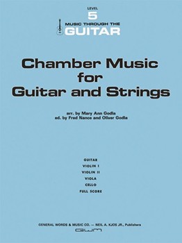 CHAMBER MUSIC FOR GUITAR AND STRINGS by Nance - Godla Mary Ann - for Guitar