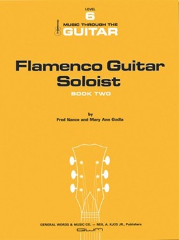 FLAMENCO GUITAR SOLOIST THE BOOK 2 by Nance - Godla Mary Ann - for Guitar
