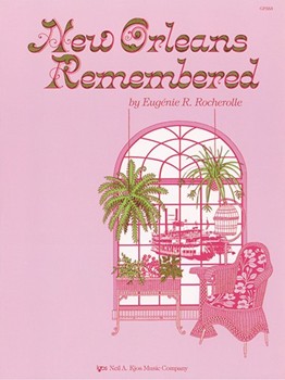 New Orleans Remembered by Rocherolle Eugenie for Piano