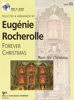 Forever Christmas by Rocherolle Eugenie - Rocherolle Eugenie - for Piano