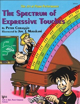 Art Of Piano Performance Spectrum Of Expresive Touches by Coraggio Peter for Piano