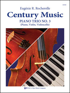Kjos Rocherolle E   Century Music (Piano Trio #3) - Violin / Cello / Piano