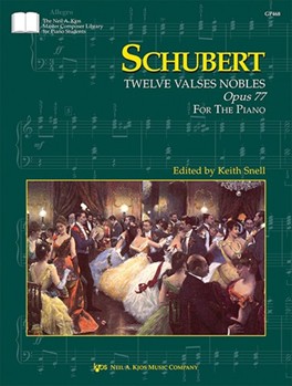 12 Valses Nobles Op 77 [piano] Schubert/Snell