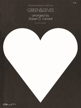 GREENSLEEVES by Vandall Robert D for MULT Piano