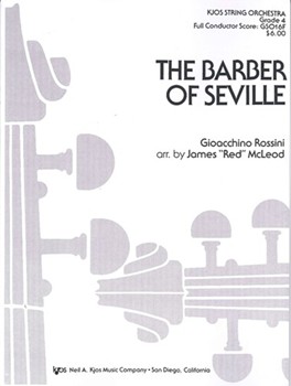Barber Of Seville by Rossini Gioachino - McLeod James "Red" - for Full Score