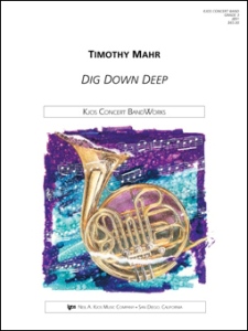 Dig Down Deep [concert band]