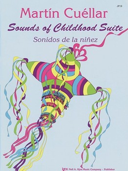 Sounds Of Childhood Suite by Cuellar Martin for Piano