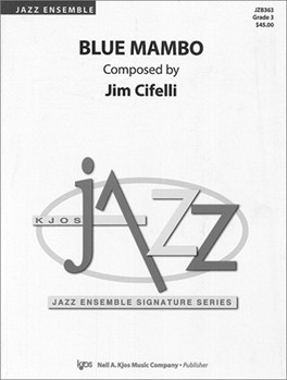 Blue Mambo by Cifelli Jim for Full Score
