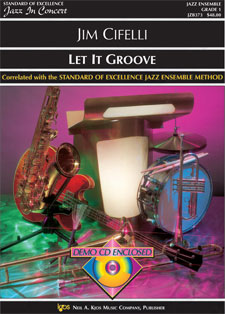Let It Groove - Jazz Arrangement