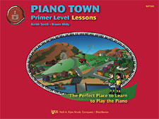 Kjos Snell / Hidy Diane Hidy  Piano Town Lessons Primer