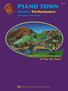 Kjos Snell / Hidy Diane Hidy  Piano Town Performance Level 3