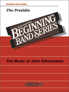 The Presidio - Band Arrangement
