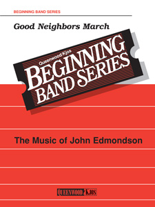 Good Neighbors March - Band Arrangement