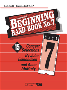 Queenwood Edmondson/McGinty      Queenwood Beginning Band Book 7 - Conductor / CD