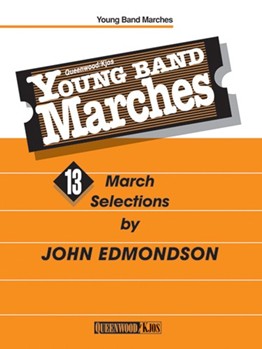 Queenwood Young Band Marches by Edmondson John for F Horn (1st and 2nd)