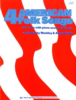 4 American Folk Songs by Weekley Dallas - Weekley and Arganbrigh - for Oboe and Piano