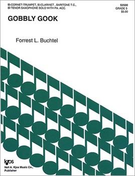 GOBBLY GOOK by Buchtel Forrest for CORNET-TRU