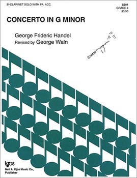 CONCERTO IN G MINOR by Handel George Frideric - Waln George - for Bb Clarinet