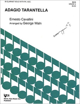 Adagio Tarantella by Cavallini Ernesto - Waln George - for Clarinet Solo
