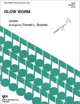 GLOW WORM by Linke - Buchtel Forrest - for Bb Clarinet