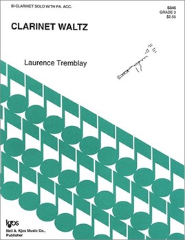 CLARINET WALTZ by Laurence Tremblay for Bb Clarinet