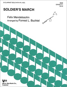 SOLDIERS MARCH by Mendelsohn - Buchtel Forrest - for Bb Clarinet