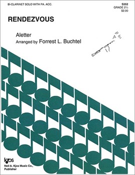 RENDEZVOUS by Aletter - Buchtel Forrest - for Bb Clarinet