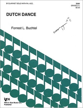 DUTCH DANCE by Buchtel Forrest for Bb Clarinet