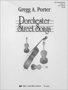 Dorchester Street Songs by Porter G for Full Score