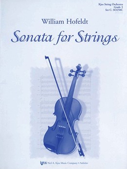 Sonata For Strings by Hofeldt William for Full Score