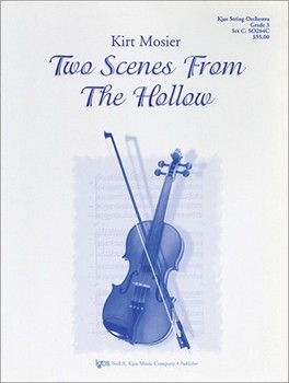 2 Scenes From The Hollow by Mosier Kirt for String Orchestra