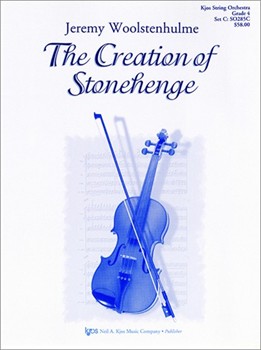 Creation Of Stonehenge by Woolstenhulme Jeremy for String Orchestra
