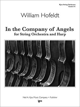 In the Company of Angels by Hofeldt William for Full Score
