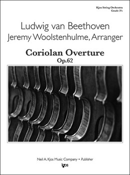 Coriolan Overture Op. 62 by Beethoven Ludwig van - Woolstenhulme Jeremy - for Full Score