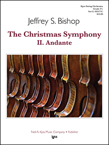 Kjos Bishop J   Christmas Symphony Movement 2 Andante - String Orchestra
