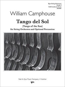 TANGO DEL SOL FOR STRINGS AND PERCUSSION - SCORE